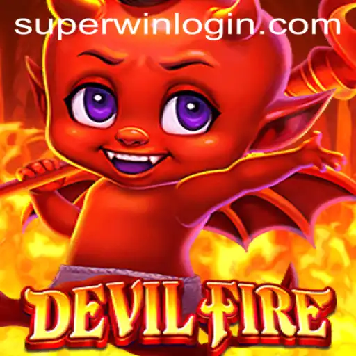 Unlocking the Secrets of DevilFire: A Superwin Adventure
