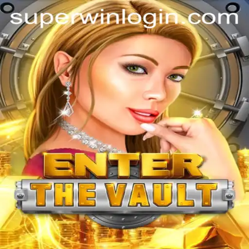 EntertheVault: Unveiling the Thrilling Superwin Feature in the Latest Gaming Phenomenon