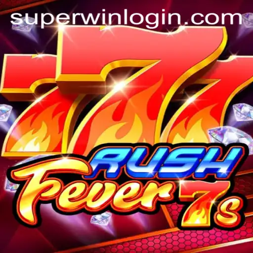 RushFever7s: Dive Into the Thrilling World of Superwin